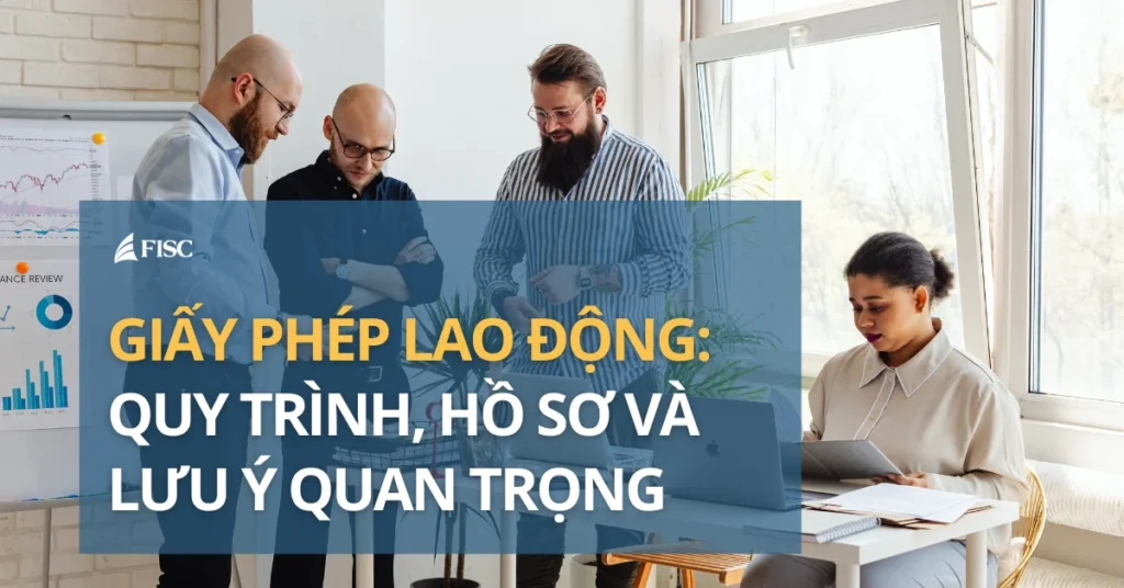 Giấy phép lao động cho người nước ngoài