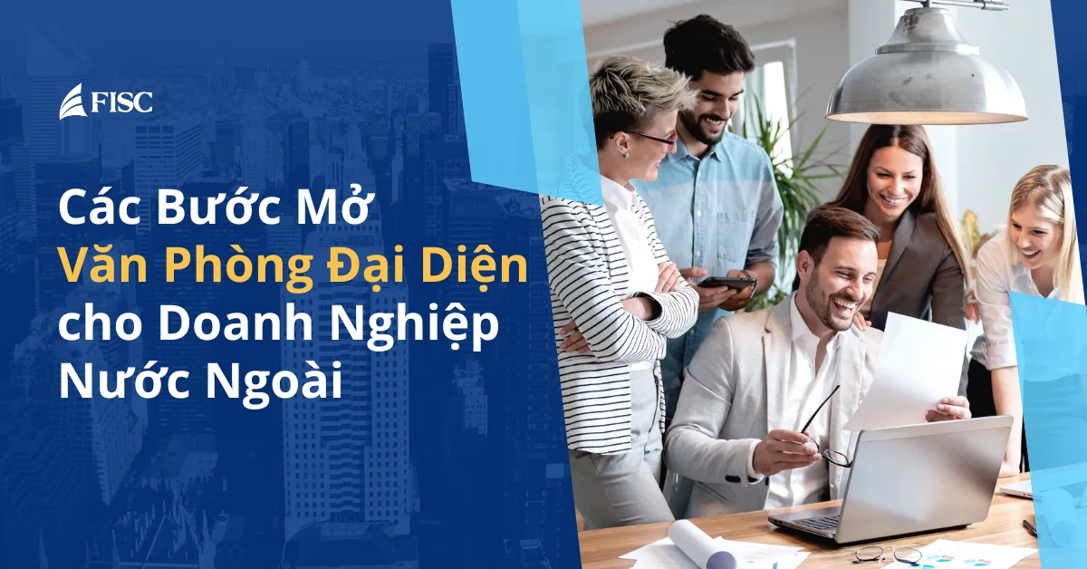 Thành lập văn phòng đại diện công ty nước ngoài