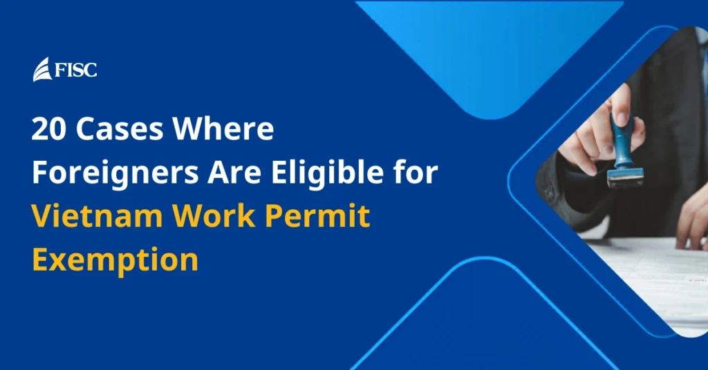 Vietnam work permit exemption service